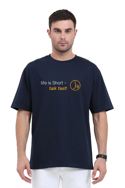 Life is short - talk Fast